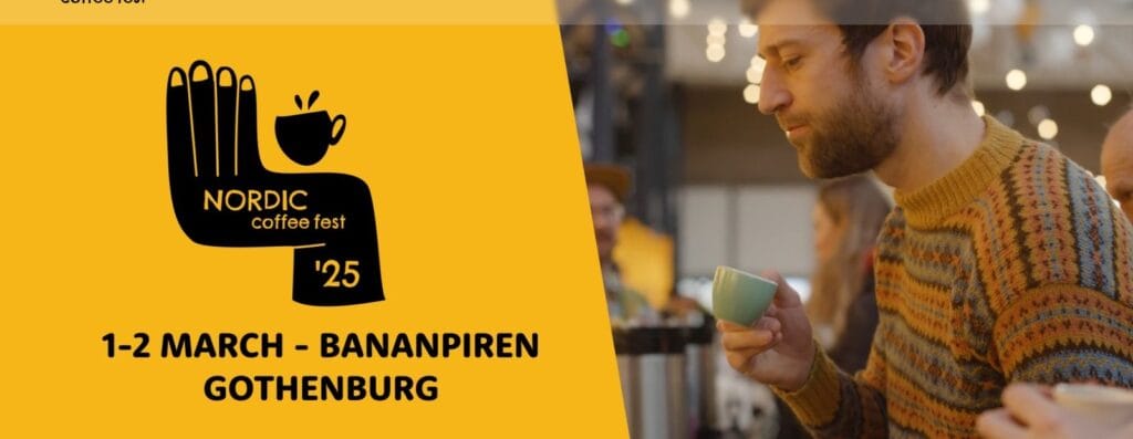 Nordic Coffee Fest Returns To Gothenburg For Its Second Year In 2025 Nordic Coffee Fest Returns To Gothenburg For Its Second Year In 2025
