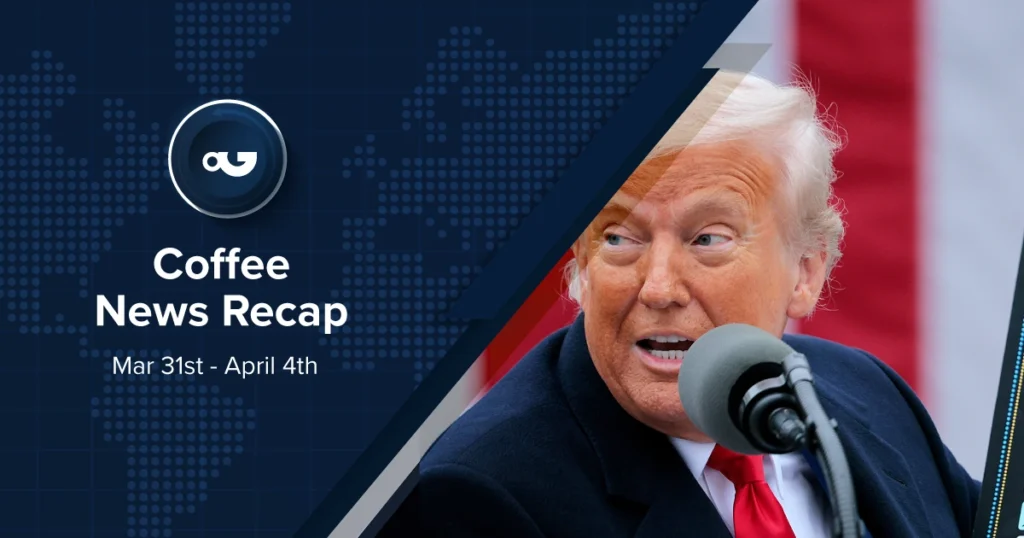 Coffee News Recap, 4 Apr: Trump Announces Sweeping Tariffs That Will Impact Global Coffee Trade, Major Roasters Push For Double-Digit Coffee Price Hikes & Other Stories Coffee News Recap, 4 Apr: Trump Announces Sweeping Tariffs That Will Impact Global Coffee Trade, Major Roasters Push For Double-Digit Coffee Price Hikes & Other Stories